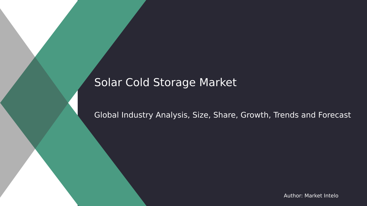 Solar Cold-Storage Market Research Report 2033
