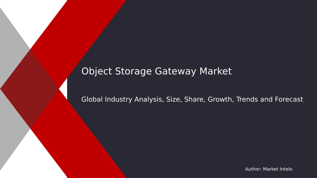 Object Storage Gateway Market Research Report 2033